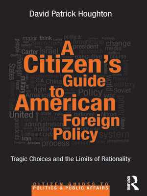 cover image of A Citizen's Guide to American Foreign Policy
